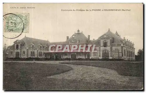 Cartes postales Communs du Chateau de la Pierre a Coudrecieux