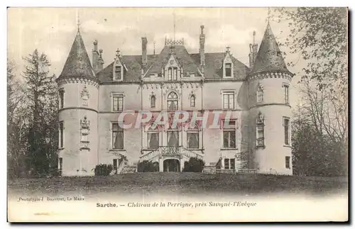 Cartes postales Sarthe Chaleau de la Perrigne Pres Savigne