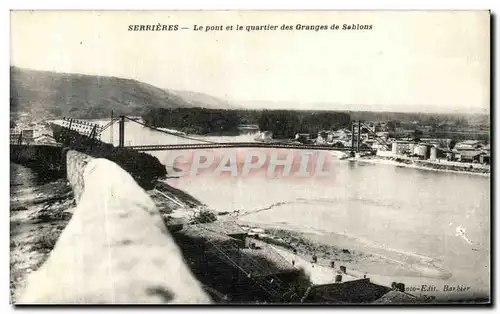 Cartes postales Serrieres Le Pont et le Quartier