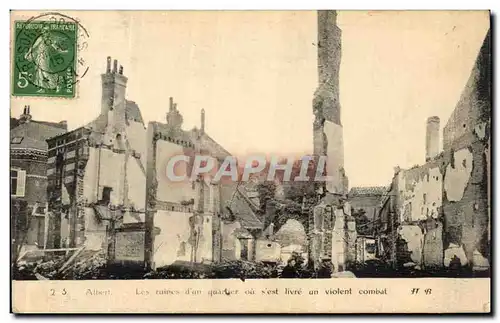 Cartes postales Albert Les Ruines d un quartier ou s est livre un violent combat Militaria