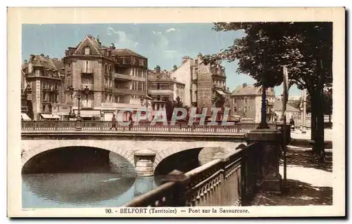 Cartes postales Belfort Territoire Pont sur la savoureuse