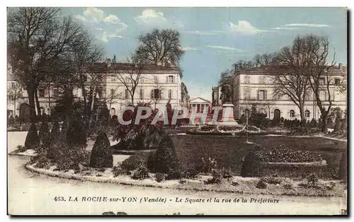 Ansichtskarte AK La Roche Sur Yon Vendee Le square et la rue de la prefecture