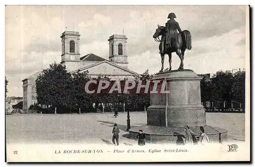 Cartes postales Roche Sur Yon Place d Armes Eglise Saint Lousi Napoleon 1er