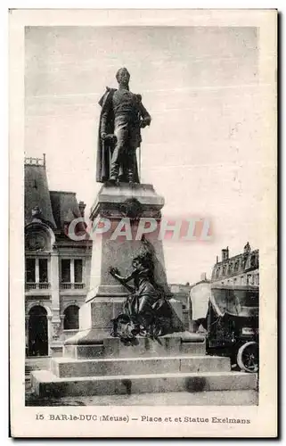 Cartes postales Bar Le Duc Meuse Place et statue Exelmans