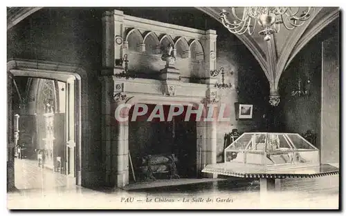 Cartes postales Pau Le Chateau Lu Salle des Gardes