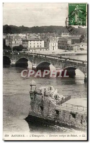 Cartes postales Bayonne L Echauguette Derniers vestiges du Reduit