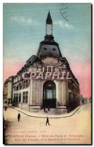 Cartes postales Poitiers L Hotel des Postes et Telegraphes Rues des Ecossais de la Marne et de la Visitation