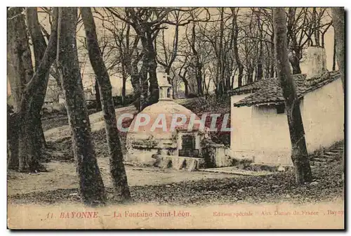 Cartes postales La Fontaine Saint Leon Bayonne