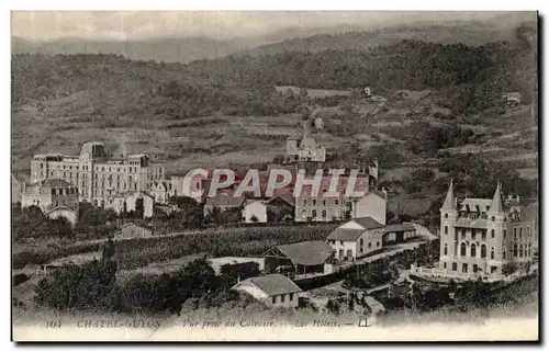 Cartes postales ChatelGuyon Vue pruse du Calvaire Les Hoteis