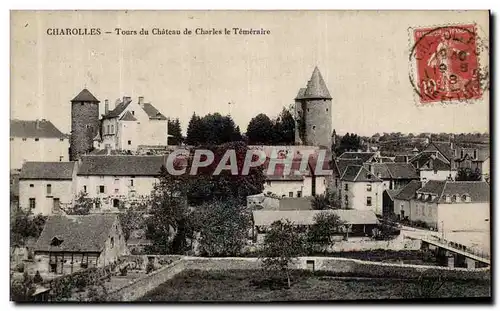 Ansichtskarte AK Charolles Tours du Chateau de Charles le Temeraire