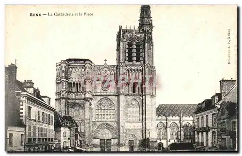 Cartes postales Sens La Cathedrale et la Place