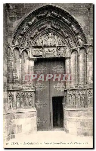 Ansichtskarte AK Sens La Cathedrale La Porte de Notre Dame ou des Cloches