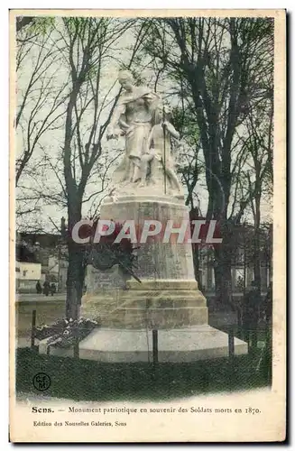 Ansichtskarte AK Sens Monument patriotique en souvenir des Soldats morts en 1870 Militaria