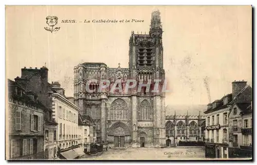 Cartes postales Sens La Cathedrale et la Place