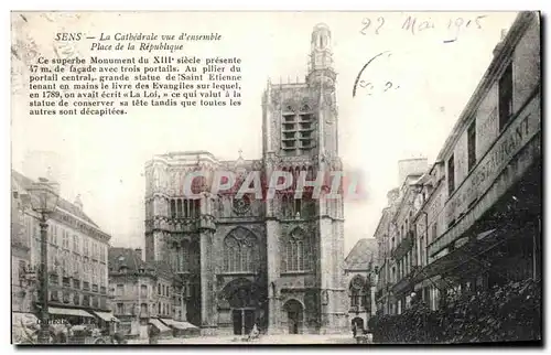 Ansichtskarte AK Sens La Catberale Vue d ensemble Place de la Republique