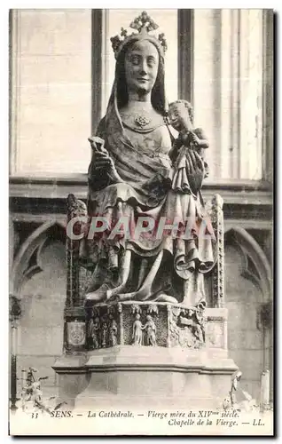 Cartes postales Sens La Cathedrale Vierge mere du 14eme Chapelle de la vierge