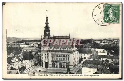 Ansichtskarte AK Sens Hotel de Ville et Vue du Quartier de Madagascar