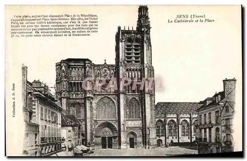 Cartes postales Sens La Cathedrale et la Place