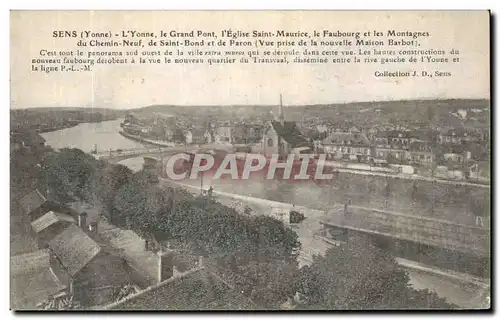 Ansichtskarte AK Sens L Yonne le grand pont L eglise Saint Maurice Le faubourg et les montagnes du chemin neuf