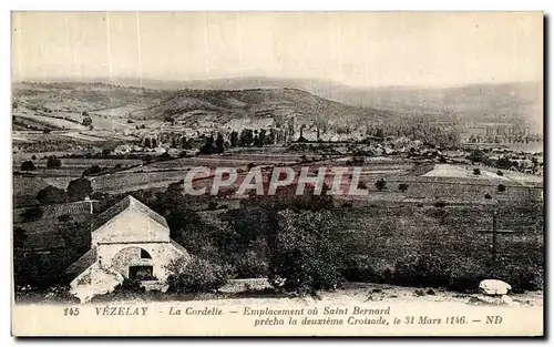 Cartes postales Vezelay La Cordelle Emplacement ou Saint Bernard Precha la Deuxieme Croisade le 31 mars 1146