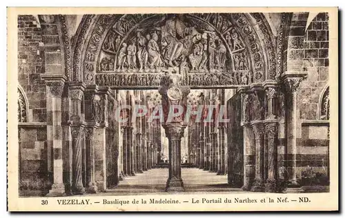 Cartes postales Vezelay Basilique de la Madeleine Portail du Narthex Et la Nef