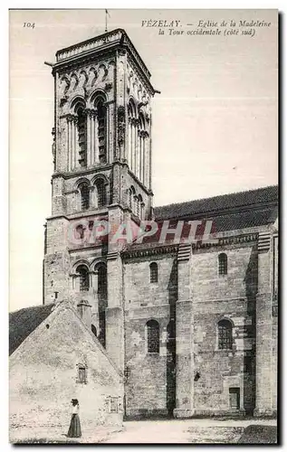 Ansichtskarte AK Vezelay Eglise de la Madeleine La Tour Occidentale