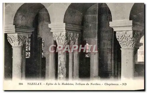 Ansichtskarte AK Vezelay Eglise de la Madeleine Tribune du Narthex