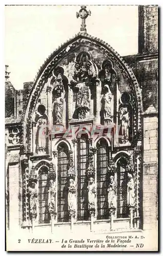 Cartes postales Vezelay Basilique de la Madeleine La Grande Verriere de la Facade