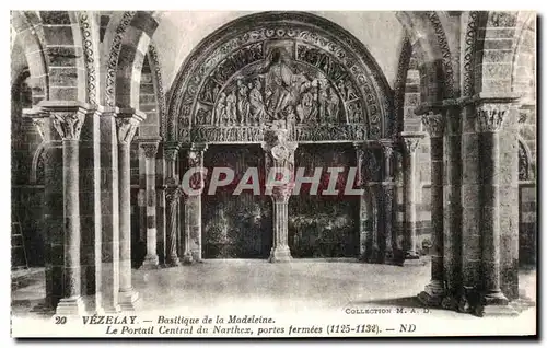 Cartes postales Vezelay Basilique de la Madeleine Portait Central du Narthex Portes Fermes