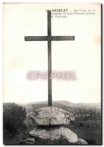 Cartes postales Vezelay La Croix de la Cordelle ou Saint Bernard Precha la Croisade