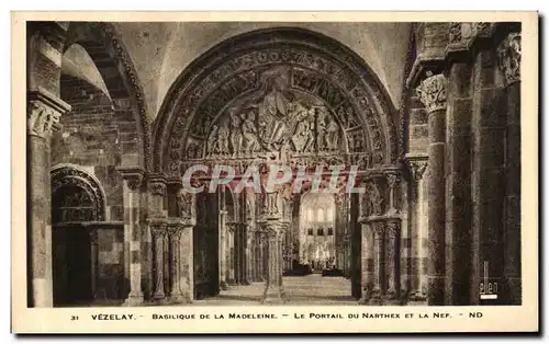 Cartes postales Vezelay Facade de l Eglise de la Madeleine Le Portail central du Narthex et la Nef