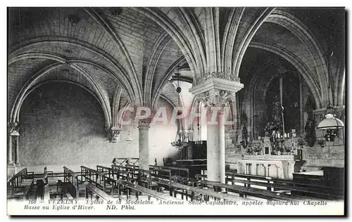 Ansichtskarte AK Vezelay Eglise de la Madeleine Ancienne Salle Capitulaire Appelee aupourd hui Chapelle Basse ou