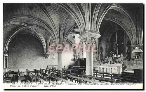 Cartes postales Vezelay Eglise de la Madeleine Ancienne Salle Capitulaire Appelee aupourd hui Chapelle Basse ou