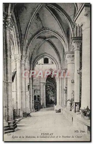 Cartes postales Vezelay Eglise de la Madeleine Le Collateral droit et le Pourtour de Choeur