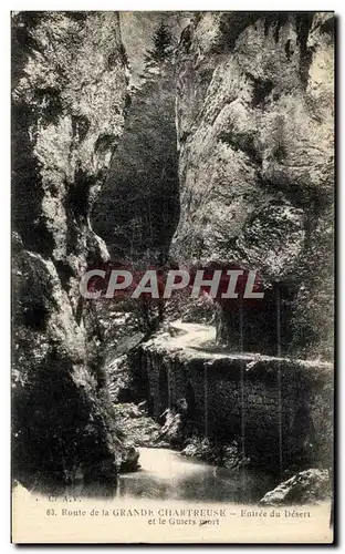 Ansichtskarte AK Route de la Grand Chartreuse Entree Du desert et le Gulers mort