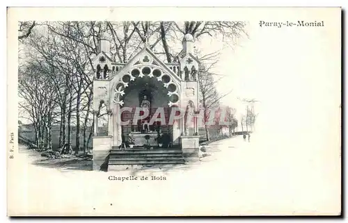 Cartes postales Paray le Moinal Chapelle de Bois