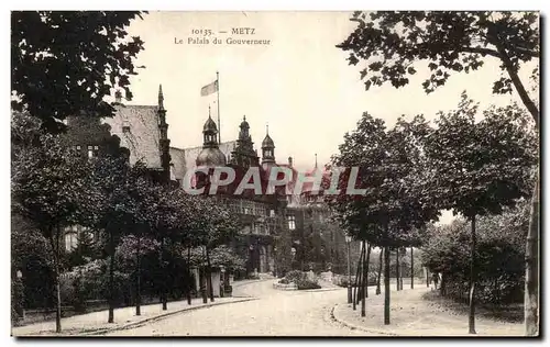 Cartes postales Metz La Palais du Gouverneur