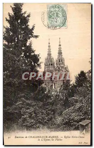 Cartes postales Environs de Chalons Sur Marne Eglise Notre Dame de l Epine Les fleches