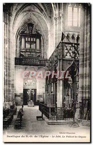 Cartes postales Basilique de ND de l Epine Le jube Le puits et les orgues