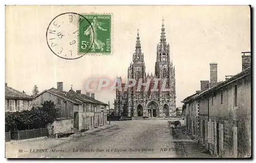 Cartes postales Lepine La Grand Rue et l Eglise Notre Dame