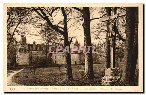 Ansichtskarte AK Dormans Chapelle de La Marne La croix de Jerusalem Le chateau