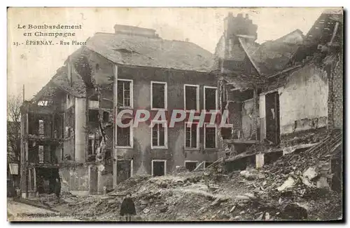 Ansichtskarte AK Epernay Le Bombardement en Champagne Rue Placet Militaria