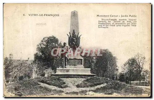 Ansichtskarte AK Vitry Le Francois Monument Carnot Jardin Public Militaria