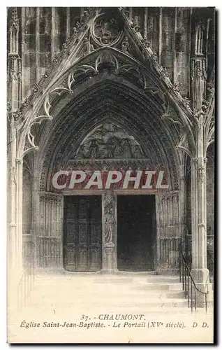 Cartes postales Chaumont Eglise Saint Jean Baptiste Le Portail