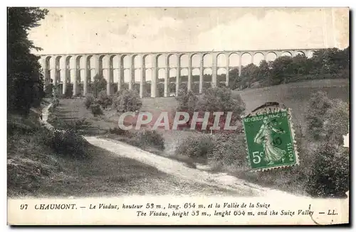 Ansichtskarte AK Chaumont La Viaduc Hauteur 53m Long 654m et la Valle de la Suize