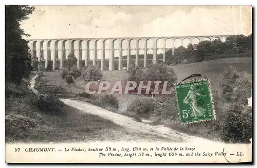 Cartes postales Chaumont La Viaduc Hauteur 53m Long 654m et la Valle de la Suize
