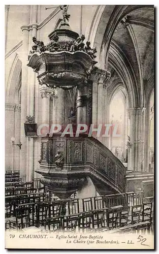 Ansichtskarte AK Chaumont Eglise Saint Jean Bapliste la chaire par Bouchardon