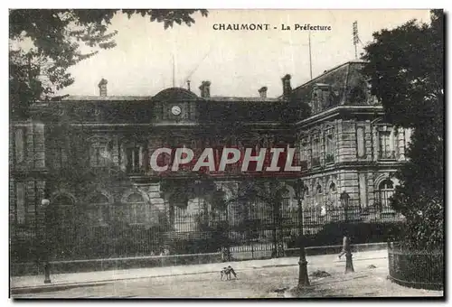 Cartes postales Chaumont La Prefecture