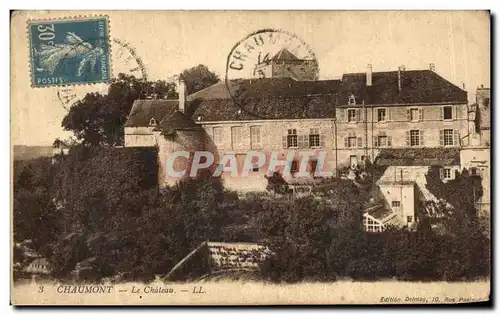 Cartes postales Chaumont Le Chateau