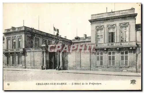 Cartes postales Chalons Sur Marne L Hotel de la Prefecture